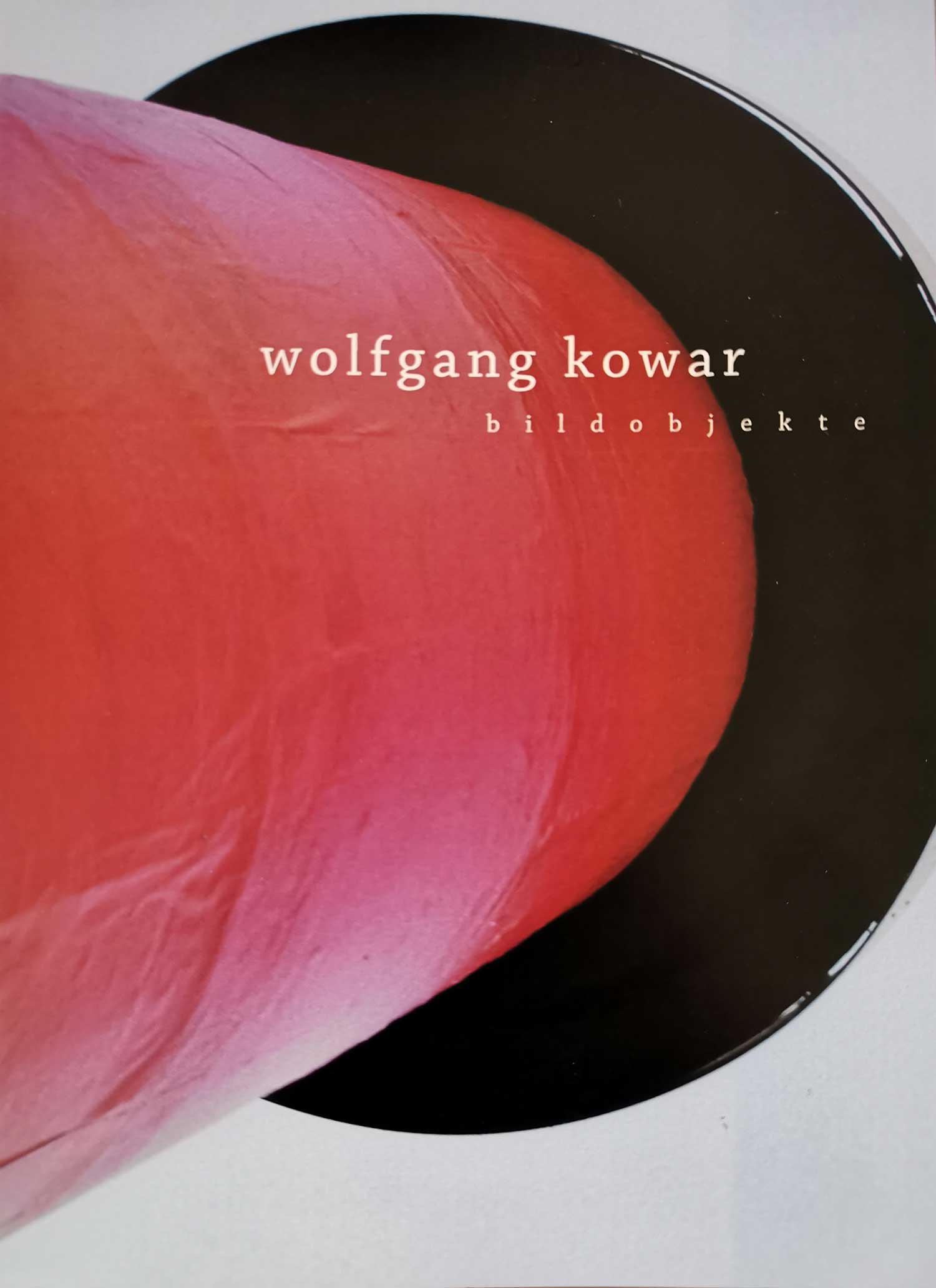 catalog Wolfgang Kowar bildobjekte
